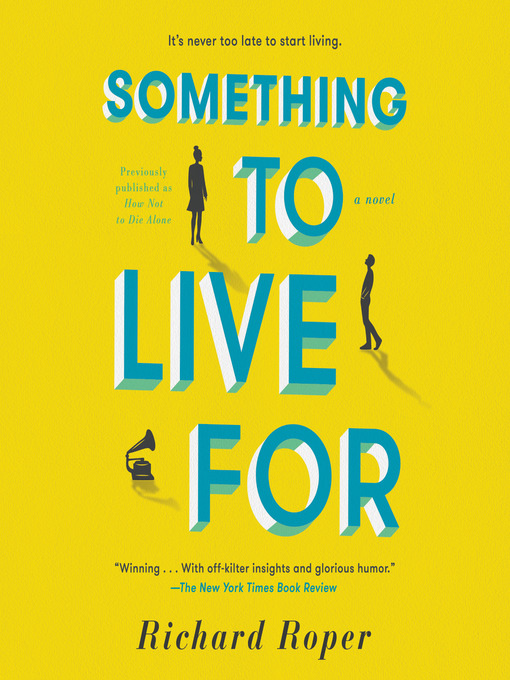 Title details for Something to Live For by Richard Roper - Available